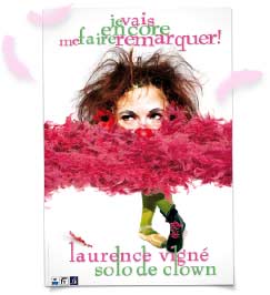 Affiche "Je vais encore me faire remarquer"